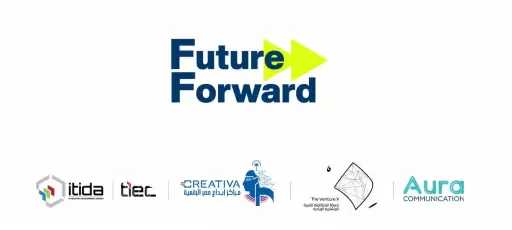 انطلاق انعقاد ملتقى «Future Forward» لتمكين الشباب: من الإمكانيات إلى التأثير نحو بناء منظومة أقوى للابتكار وريادة الأعمال الأسبوع المقبل
