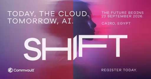 Commvault تستعرض مستقبل المرونة السيبرانية في مؤتمر SHIFT بالقاهرة